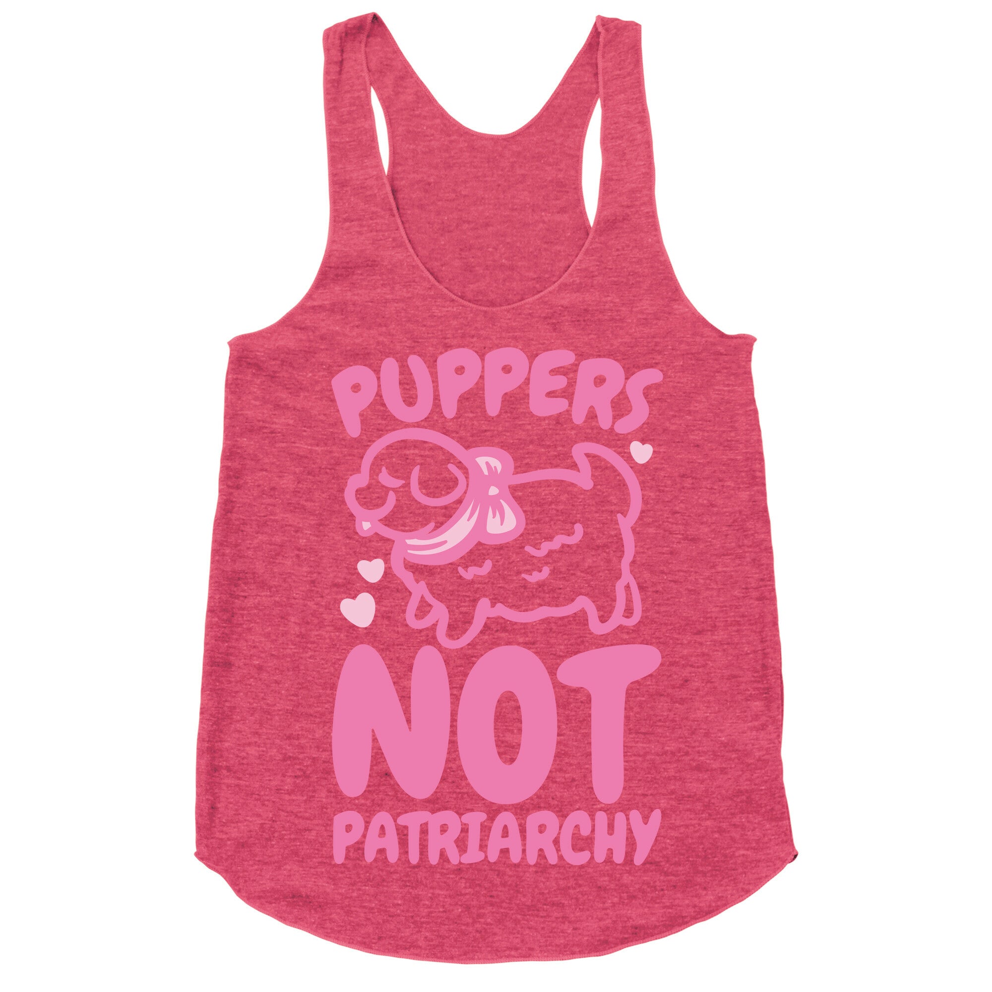 Puppers Not Patriarchy Racerback Tank